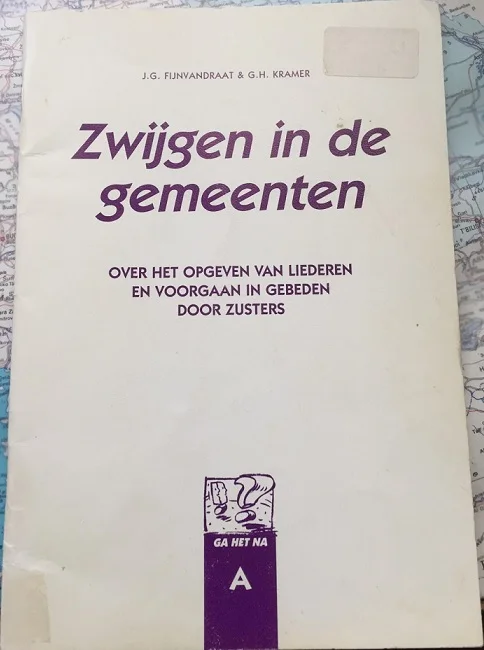 Bestel Nu Zwijgen in de gemeente : Over het opgeven van liederen en voorgaan in gebeden door Zusters– J.G. Fijnvandraat & G.H. Kramer