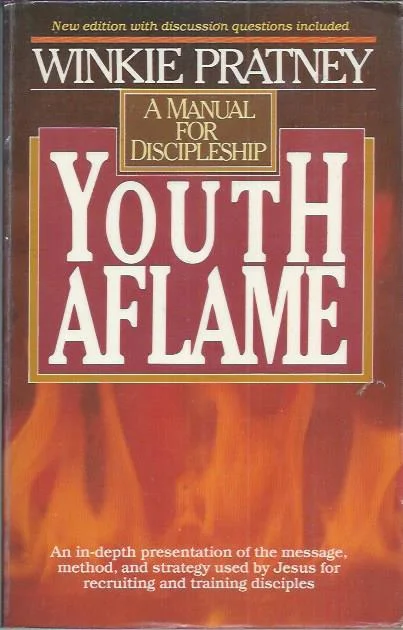 Beperkte Voorraad Youth aflame : a manual for discipleship – Winkie Pratney