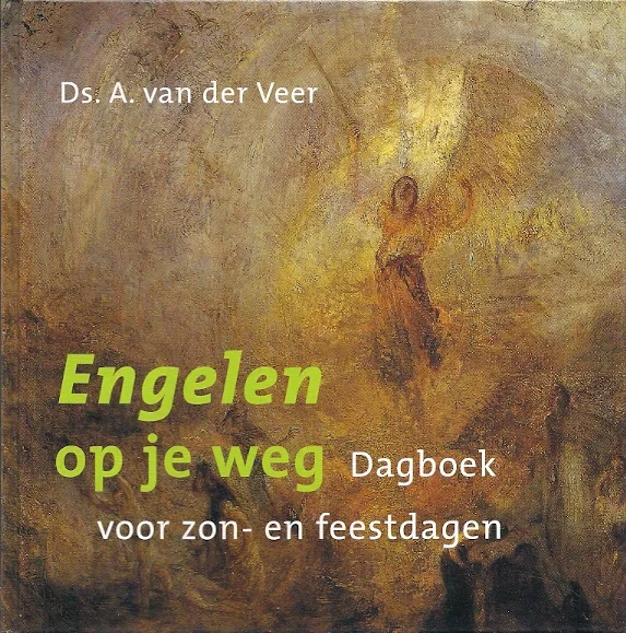 Engelen op je weg : Dagboek voor zon- en feestdagen – A. van der Veer Direct Verzonden