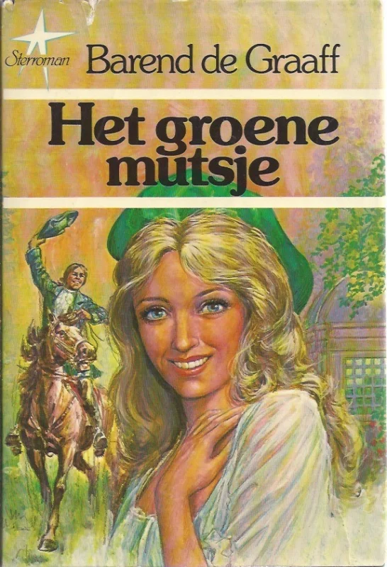 Merkproduct Het groene mutsje : roman – Barend de Graaff