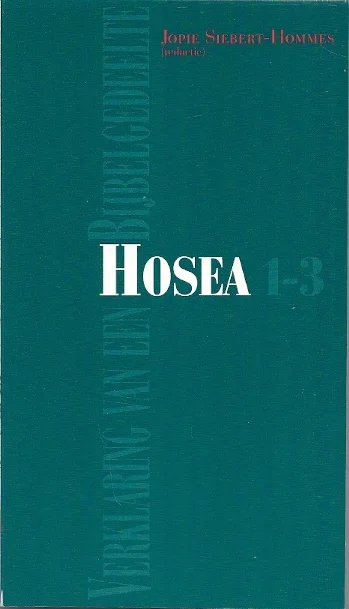 Snelle Levering Hosea 1-3–Jopie Siebert-Hommes