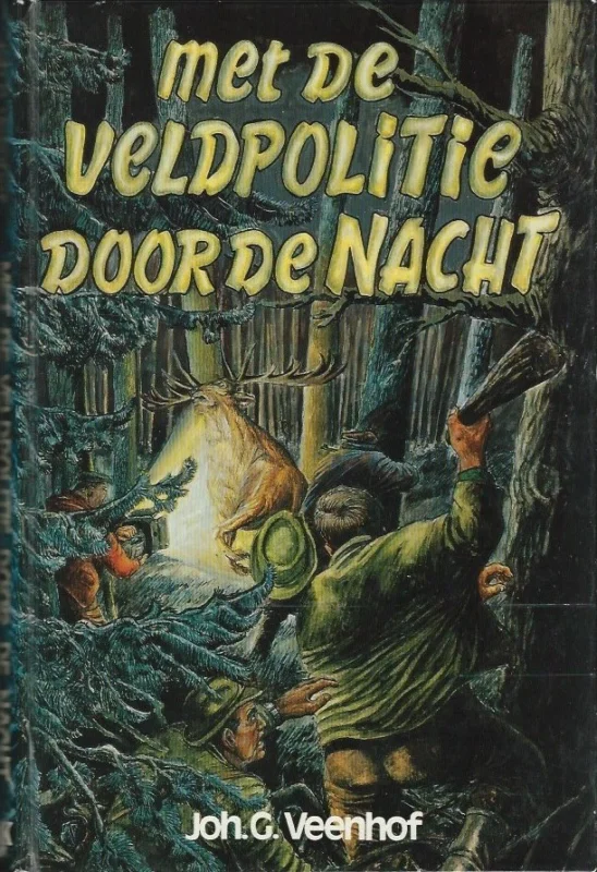 Met de veldpolitie door de nacht – Joh. G. Veenhof Beperkt Aanbod