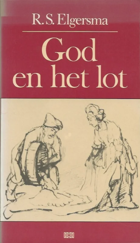 God en het lot – R.S. Elgersma Beperkte Voorraad