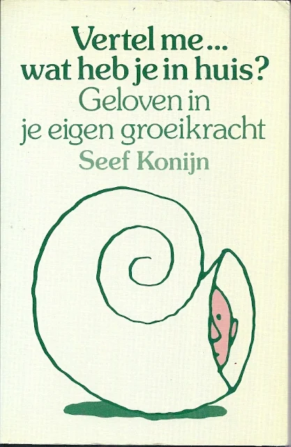 Vertel me …. wat heb je in huis? : Geloven in eigen groeikracht – Seef Konijn Veilige Betaling