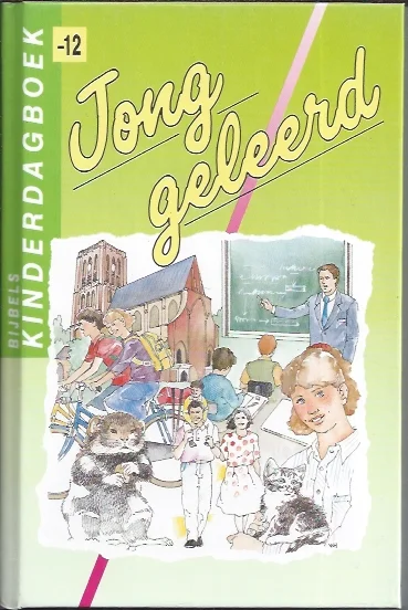 Jong geleerd : kinderdagboek –J. van der Graaf e.a. (3e druk) Betaalbaar