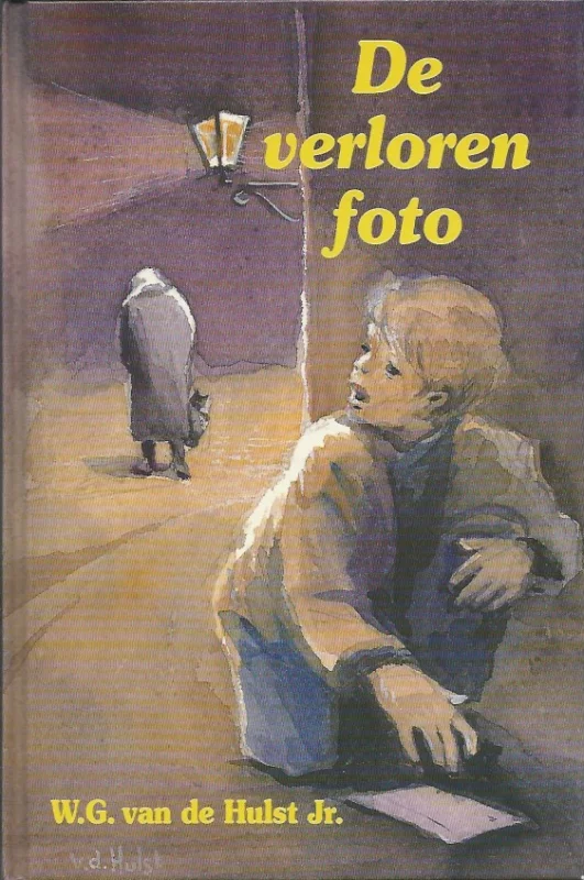 De verloren foto – W.G. van de Hulst Jr. (5e druk) Nieuw