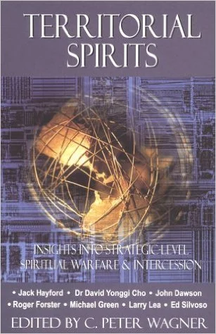 Rechtstreeks Van De Fabrikant Territorial Spirits : Insights Into Strategic Level Spiritual Warfare & Intercession –C. Peter Wagner