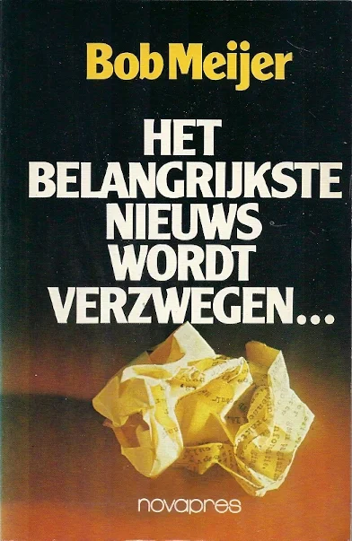 Rechtstreeks Van De Fabrikant Het belangrijkste nieuws wordt verzwegen – Bob Meijer
