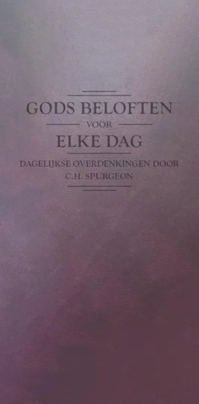 Uitverkoop Gods beloften voor elke dag : dagelijkse overdenkingen – door C.H. Spurgeon