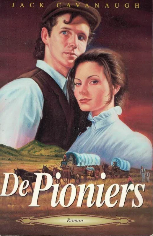 De pioniers : De morgan-saga 5 – Jack Cavanaugh Betaalbaar