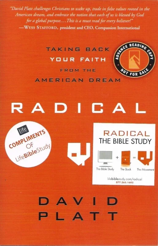 Radical : Taking Back Your Faith from the American Dream (Advance Reading Copy 2010) : David Platt Betrouwbaar