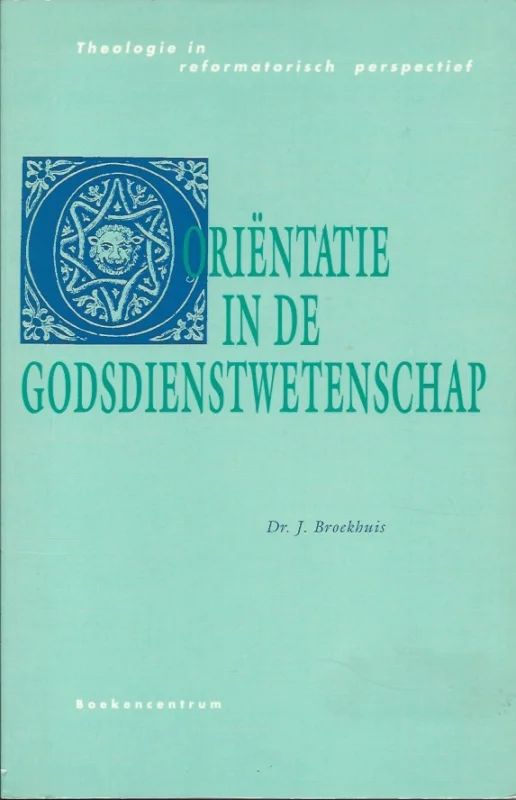 Actieprijs Orientatie in de godsdienstwetenschap – Dr. J. Broekhuis (onderstreping)