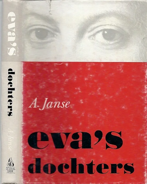 Eva’s dochters : De wijsheid van het Oude Testament over de plaats van de vrouw in de wereldgeschiedenis – A. Janse Fabrieksprijs