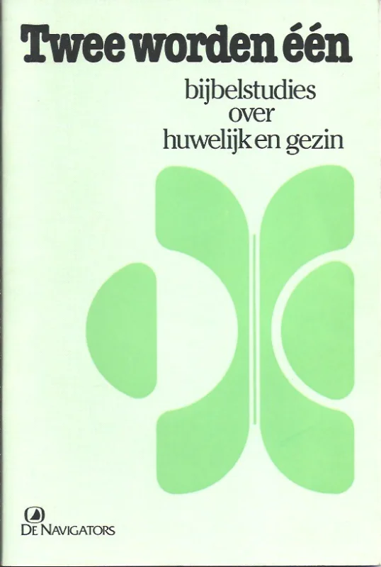 Bestseller Twee worden één : bijbelstudies over huwelijk en gezin – J. Allan Peterson, Elven en Joyce Smith (4e druk 1983)