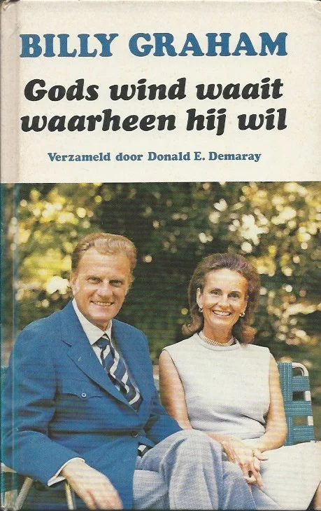 Bestseller Gods wind waait waarheen hij wil – Billy Graham ; verzameld door Donald E. Demaray