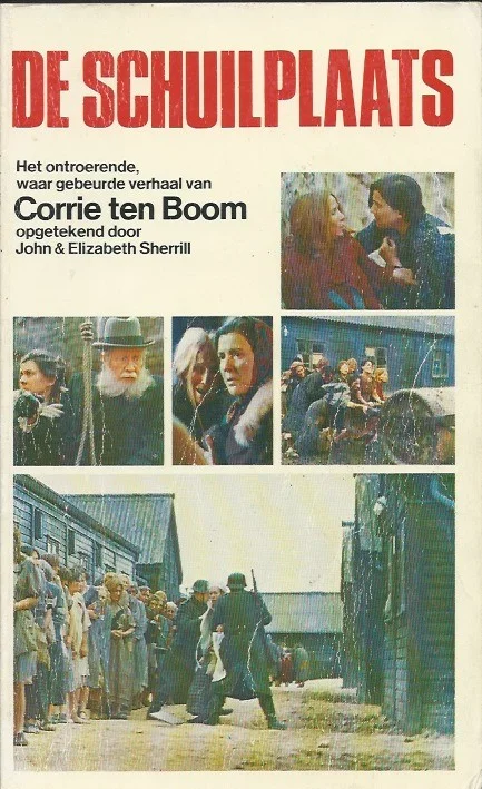 De schuilplaats : Het ontroerende, waar gebeurde verhaal van Corrie ten Boom – opgetekend door John & Elizabeth Sherrill (kleur) Gratis Verzending