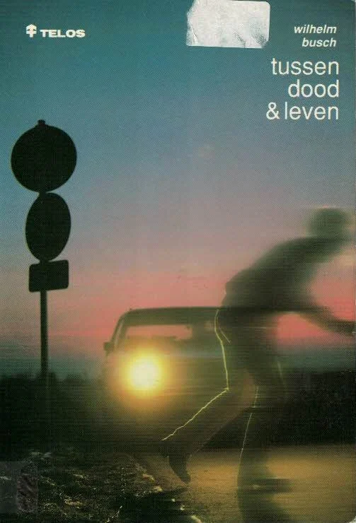 Lage Kosten Tussen dood en leven – Wilhelm Busch(rest sticker)