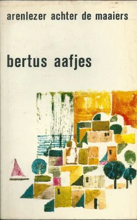 Exclusieve Aanbieding Arenlezer achter de maaiers – Bertus Aafjes