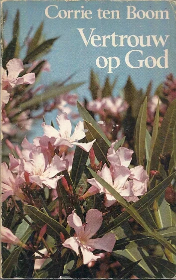 Vertrouw op God – Corrie ten Boom (11e druk) Betaalbaar