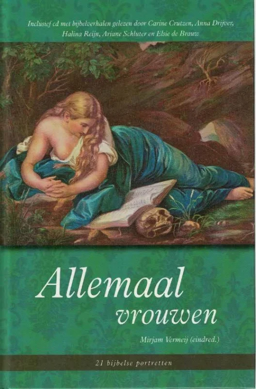 Betaalbaar Allemaal vrouwen : 21 bijbelse portretten (met DVD) – Mirjam Vermeij (red.)