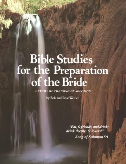 Bible studies for the Preparation of the Bride – Bob & Rose Weiner Express Levering