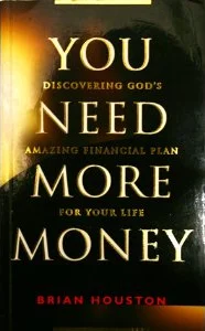 Hoge Kwaliteit You need more money : discovering God’s financial plan for your life – Brian Houston