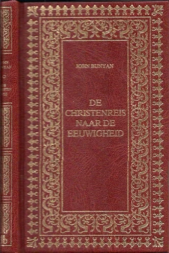 Betaalbaar De Christenreis naar de eeuwigheid – John Bunyan(Rood kunstleer 4e druk 1995)