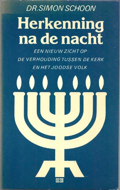 Herkenning na de nacht, een nieuw zicht op de verhouding tussen de kerk en het Joodse volk – Simon Schoon Populair