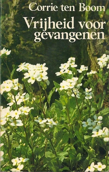 Vrijheid voor de gevangenen – Corrie ten Boom Speciale Aanbieding