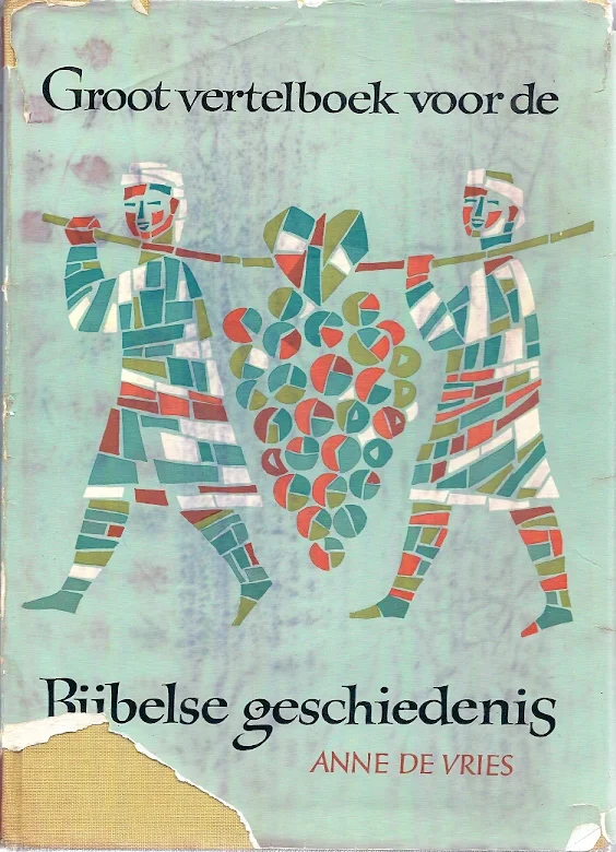 Shop Nu Groot vertelboek voor de Bijbelse geschiedenis I : Het oude testament – Anne de Vries(15e drukmet ill. C. Jetses)
