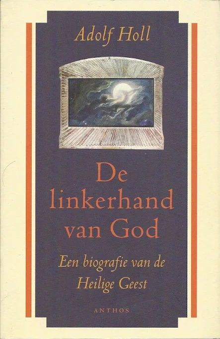 Koop Online De linkerhand van God : een biografie van de Heilige Geest – Adolf Holl