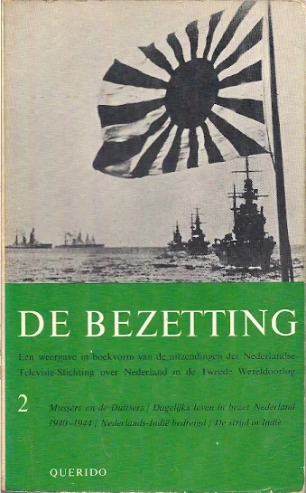 De Bezetting : een weergave in boekvorm van de uitzendingen der Nederlandse Televisie-Stichting over Nederland in de Tweede Wereldoorlog / 2 : Mussert en de Duitsers Meest Verkocht