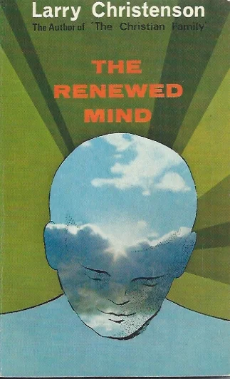 The Renewed Mind – Larry Christenson Nu Kopen