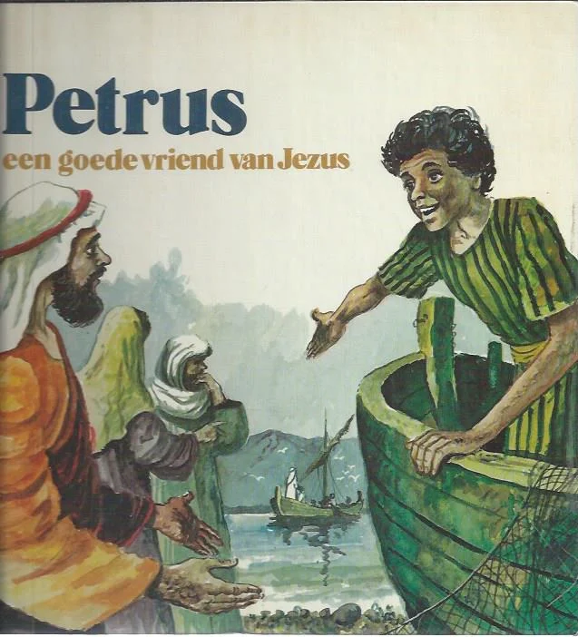 Alleen Vandaag Petrus : een goede vriend van Jezus : lees-, kijk- en doe-boek over de man die Jezus kende beter dan wie ook – Wim de Knijff (plaatjes incompleet)