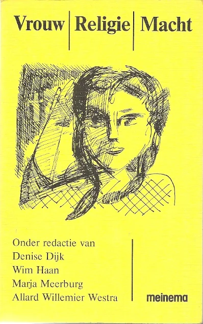 Betrouwbaar Vrouw, Religie, Macht – DeniseDijk (red.)