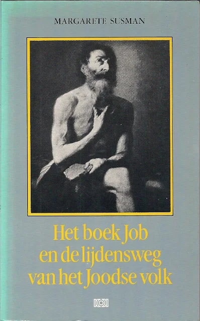 Hoge Kwaliteit Het boek Job en de lijdensweg van het Joodse volk – Margarete Susman