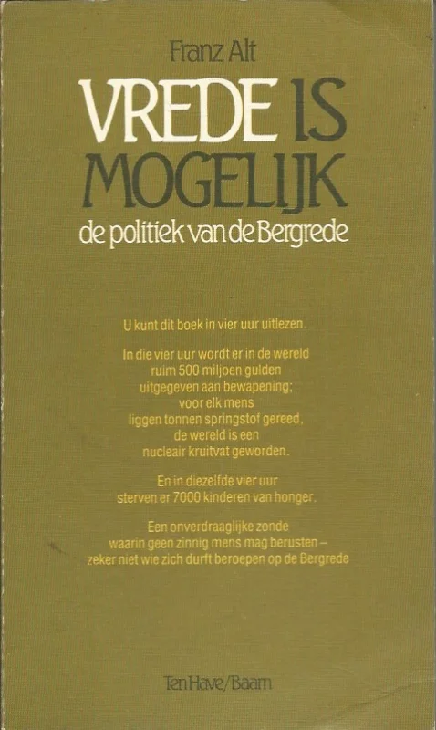 Goedkoop Vrede is mogelijk : de politiek van de Bergrede – Franz Alt
