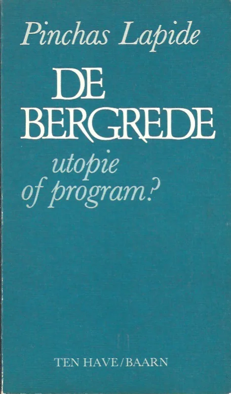 De Bergrede, utopie of program? – Pinchas Lapide (1e druk) Aanbieding