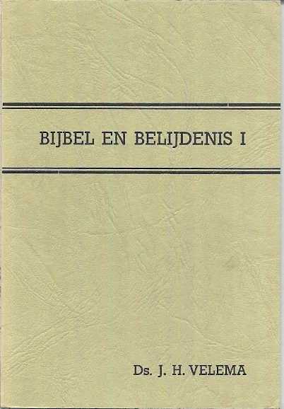Bestseller Bijbel en Belijdenis I : Catechisatieboekje voor de jongste groep–Ds. J.J. Velema