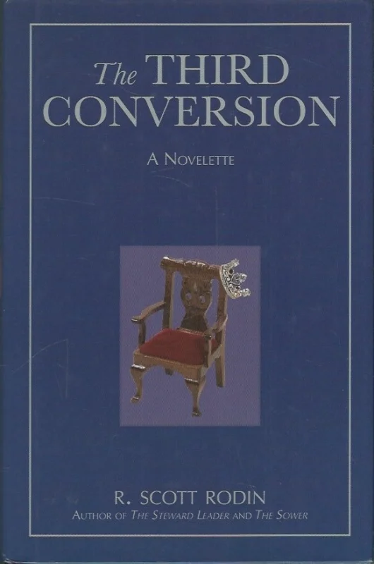 Korting The third conversion : a novelette – R. Scott Rodin