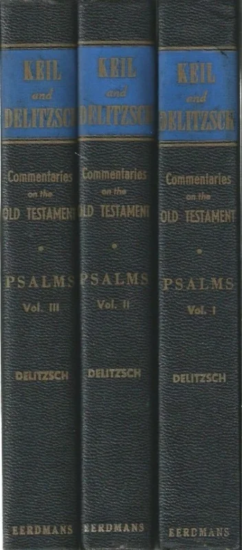 Biblical Commentary on The Old Testament : Biblical commentary on the Psalms : 3 volumes – Franz Delitzsch – Francis Bolton 1952 Laatste Versie