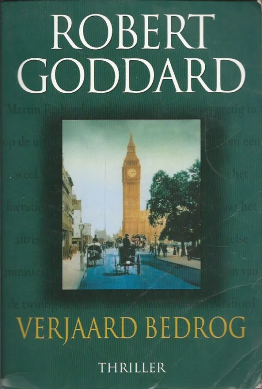 Verjaard bedrog – Robert Goddard Direct Beschikbaar