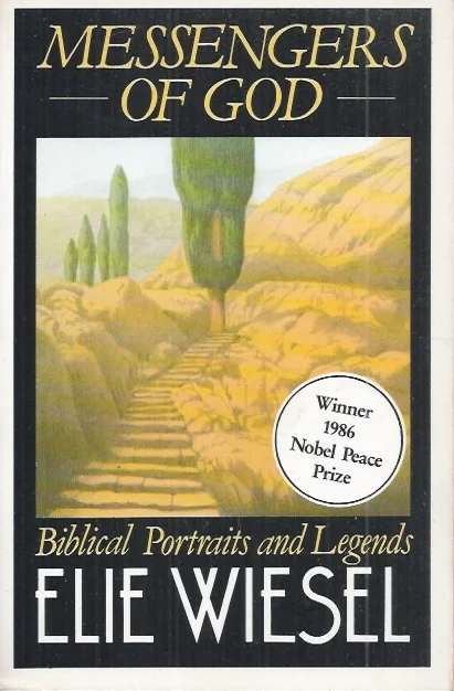 Messengers of God : Biblical portraits and legends – Elie Wiesel Speciale Aanbieding
