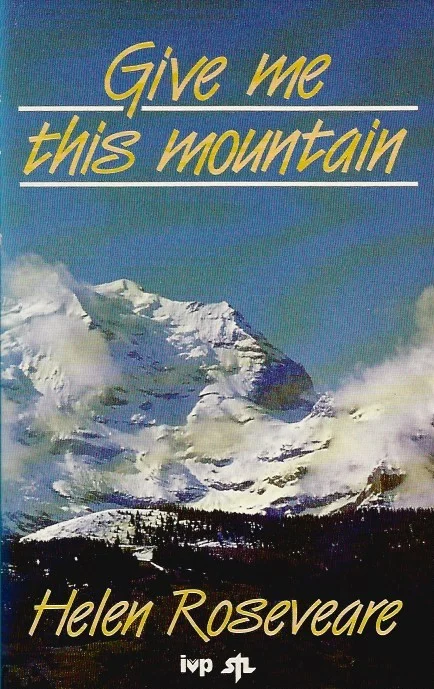 Give me this mountain : an autobiography by Helen Roseveare (1985) Premium