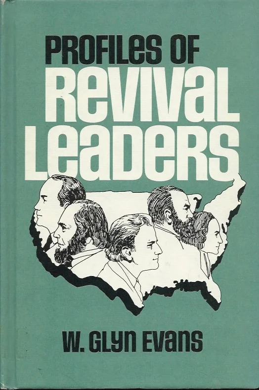Profiles of revival leaders – W. Glyn Evans Aanbieding