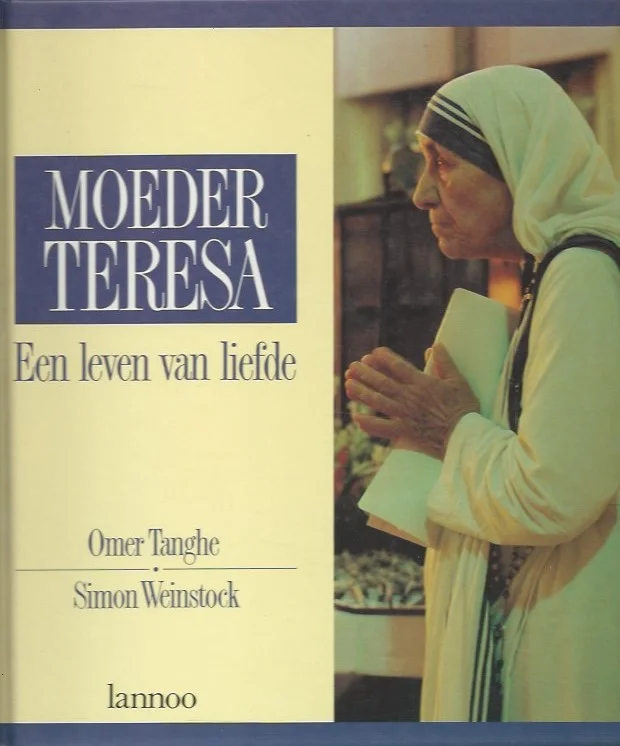 Moeder Teresa : een leven van liefde – met teksten van Moeder Teresa ; samengesteld en ingeleid door Omer Tanghe ; met foto’s van Simon Weinstock. Hete Deal