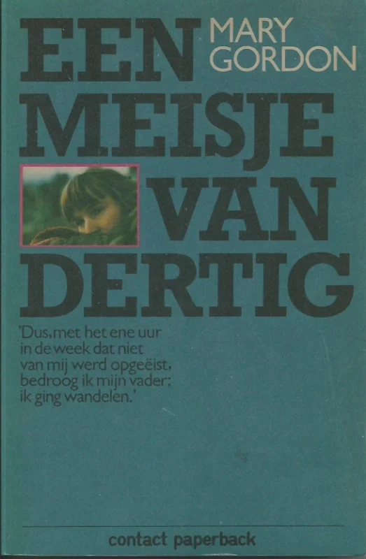 Een meisje van dertig – Mary Gordon Seizoensaanbieding