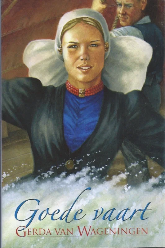 Premium Goede vaart – Gerda van Wageningen