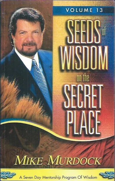 Actieprijs Seeds of Wisdom on the Secret Place: Volume 13 – Mike Murdock