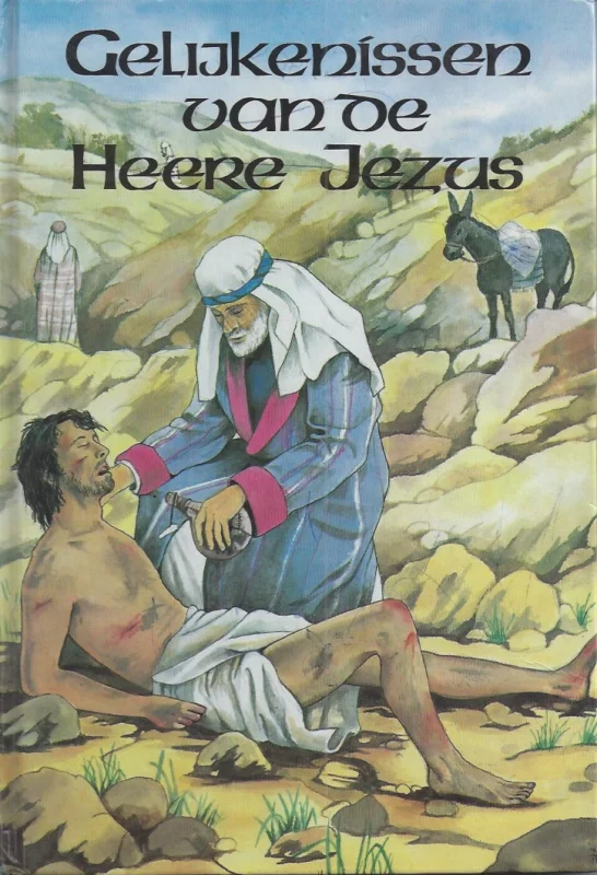 Beste Prijs Gelijkenissen van de Heere Jezus – B.A. Ramsbottom – illustraties: Ruth Goodridge